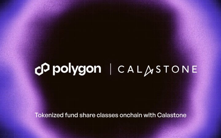Calastone Taps Polygon to Launch Tokenized Fund Share Classes for 4,500 Institutions
